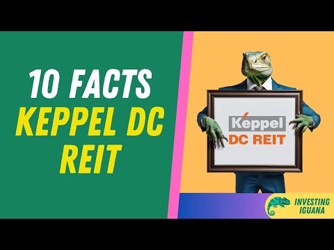 10 Facts You Didn&#039;t Know about Keppel DC REIT | 🦖 #TheInvestingIguana EP161