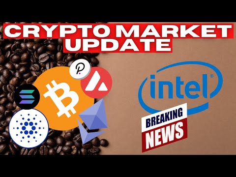 Cryptocurrency Market Update: Breaking: Major Announcement From Intel!!! Big Money On The Side lines