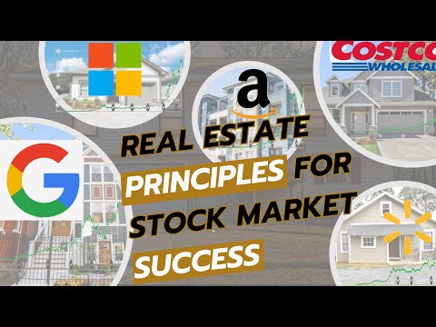 Stock Market Mastery using a Real Estate Mindset