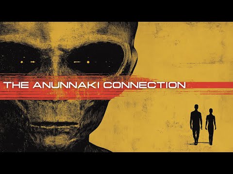 The Anunnaki Connection - Complete Series (9+ Hours of Ancient Mysteries)