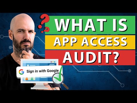 Easily Improve Account Security: Google App Access Audit (do this now!)