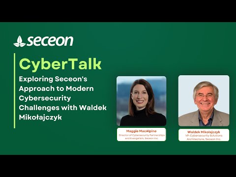 Exploring Seceon&#039;s Approach to Modern Cybersecurity Challenges with Waldek Mikołajczyk