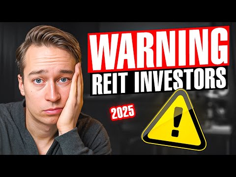 Important Warning for REIT Investors About 2025