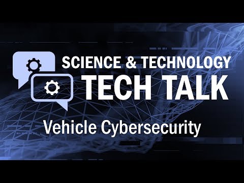 Tech Talk: Vehicle Cybersecurity