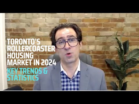 Toronto’s Rollercoaster Housing Market in 2024: Key Trends &amp; Statistics