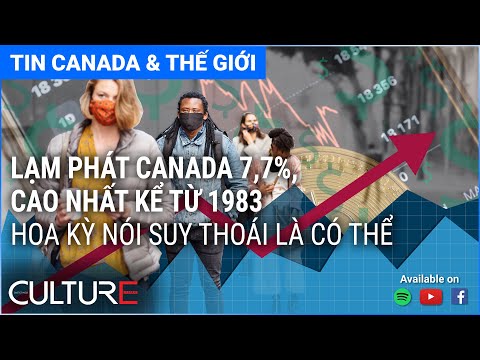 🔴TIN CANADA &amp; TG 23/06 | Giá xăng, thực phẩm tăng vọt, lạm phát tăng kỷ lục trong 40 năm