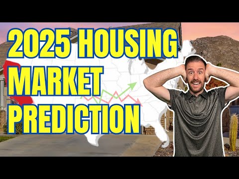 2025 Housing Market Prediction!