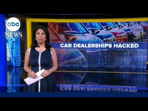 Thousands of car dealerships’ operations crippled by cyberattack