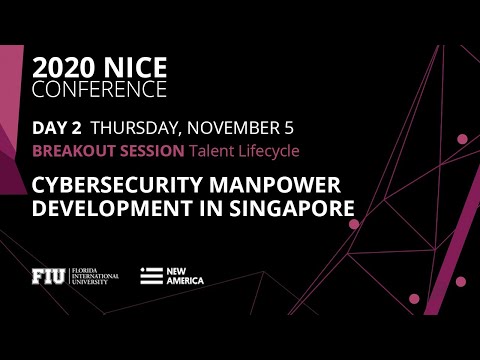 Cybersecurity Manpower Development in Singapore