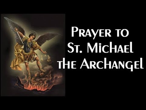 Prayer to St. Michael the Archangel