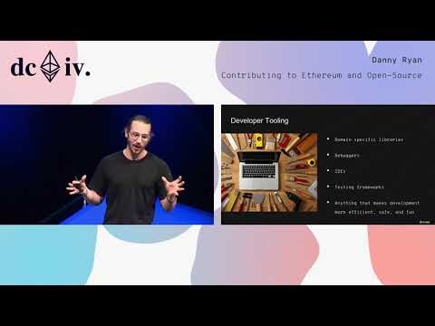 Contributing to Ethereum and Open-Source by Danny Ryan (Devcon4)