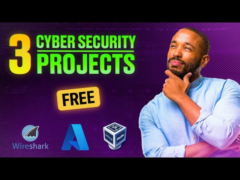 3 Free Cyber Security Projects You MUST Do In 2024 | Get Hired Fast