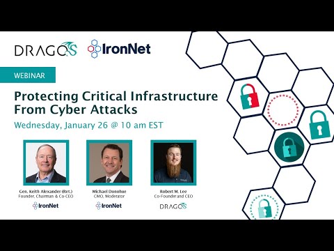 Webinar: Protecting Critical Infrastructure from Cyber Attacks