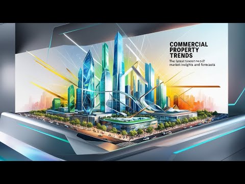 The Future of Commercial Real Estate: 7 Trends You Need to Know