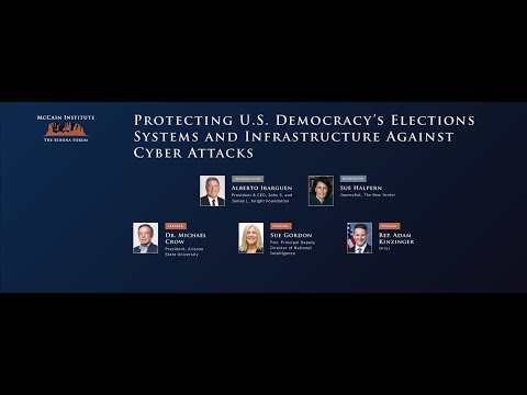 Protecting U.S. Democracy&#039;s Elections Systems and Infrastructure Against Cyber Attacks