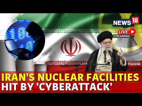 Israel Vs Iran War Live | Cyber Attack On Iran&#039;s Nuclear Facilities Live | Iran News Live | N18G