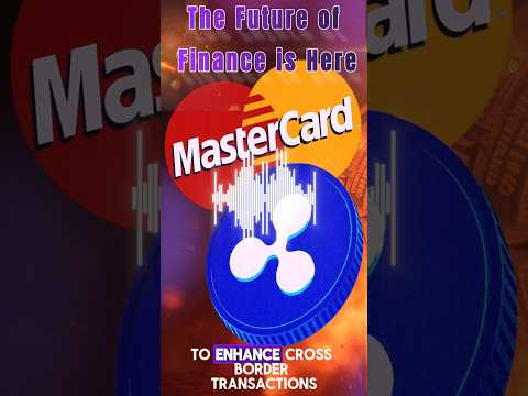 🔥 Mastercard &amp; Ripple The Future of Finance is Here! 🚀 XRP Set to Transform Global Payments!