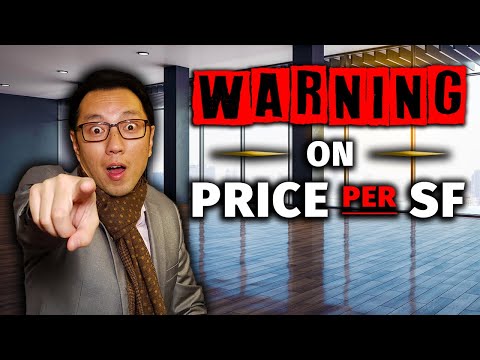 A Warning about Price Per Square Foot