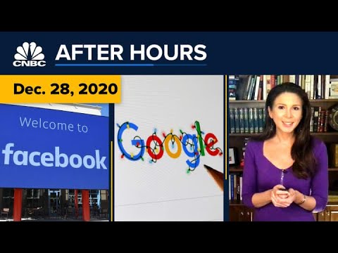 Google And Facebook Face Antitrust Reckoning — Here&#039;s What Could Happen In 2021: CNBC After Hours