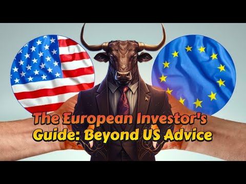 Breaking Free from American Investment Advice: A European Investor&#039;s Guide