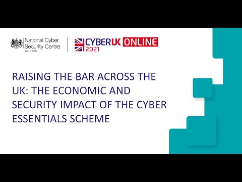 Raising the Bar Across the UK – The Economic and Security Impact of the Cyber Essentials Scheme