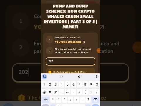 PUMP AND DUMP SCHEMES: HOW CRYPTO WHALES CRUSH SMALL INVESTORS | PART 3 | Memefi New Video Code