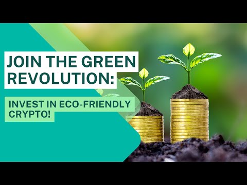 Green Wave: How Eco-Friendly Cryptos are Changing the Game in 2024