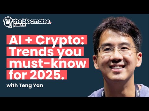 Top Crypto &amp; AI Projects to Watch 2025 | w/ Teng Yan