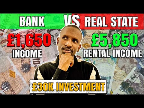 How to Turn £30,000 into £5,800 Monthly Rental Income: Bank Savings vs. Real Estate Investments