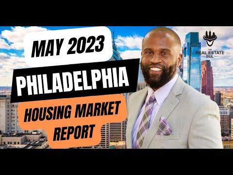 Philadelphia Real Estate Shockwaves: Unveiling May 2023 Market Report - Buyers and Sellers Beware!