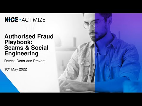 Authorized Fraud Playbook: Scams and Social Engineering