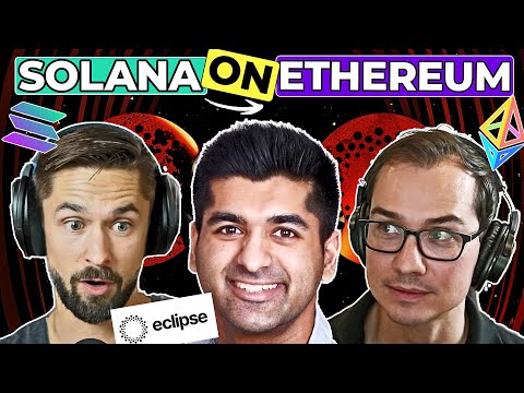 SVM on Ethereum?! Bullish or Bearish $SOL? with Neel Somani, Founder, Eclipse